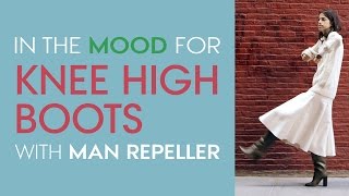 The Right Way to Wear KneeHigh Boots  Fashion Advice with Man Repeller Leandra Medine  Stylecom [upl. by Bernard]