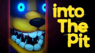 Five Nights at Freddys Into The Pit  Part 2 [upl. by Pratt725]