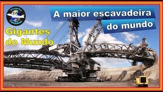 Bagger 293  Maior escavadeira do mundo [upl. by Koah415]