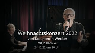 Konstantin Wecker Weihnachtskonzert 2022 [upl. by Norit]