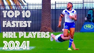 Fastest NRL Players 2024 [upl. by Ainslie]