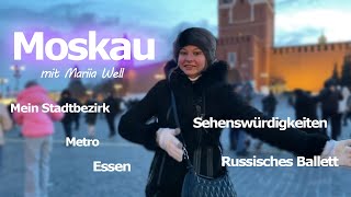 Moskau  Kontraste aus Einheimischer Sicht  Highlights und Metro  russisches Essen und Ballet [upl. by Smart]