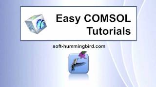 02 For Absolute Beginners  COMSOL 42 Tutorial [upl. by Ahsinyd]