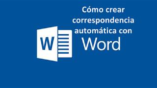 Cómo Crear correspondencia automática con Word [upl. by Kinelski]