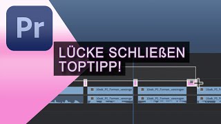 Premiere Pro  Lücken schließen mit Einstellungsebene TopTipp [upl. by Nosbig]