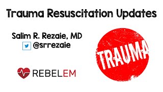 Trauma Resuscitation Updates Part 3 Promoting Hemostasis [upl. by Jeb]