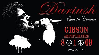 Dariush Live in Los Angeles 2009  کنسرت داریوش در لس آنجلس ۱۳۸۸ [upl. by Conley]