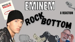 Eminem  Rock Bottom  A Reaction [upl. by Adnawuj]