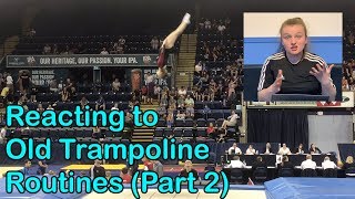 Reacting to Old Trampoline Routines Part 2  KTGymnasticsFan [upl. by Audri]