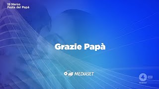 Mediaset  Spot festa del Papà  19 Marzo 2024 [upl. by Bone]