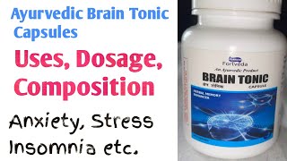 Brain Tonic Ayurvedic capsules usesdosecomposition [upl. by Loughlin]