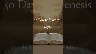 50 Days of Genesis  Day 20 [upl. by Rosalyn882]