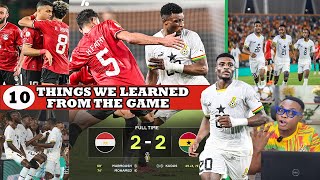 GHANA 2 EGYPT 2 WHAT HAPPENED MATCH ANALYSIS 10 KEY THINGS WE OBSERVED AND DETAILS KUDUS [upl. by Romona]