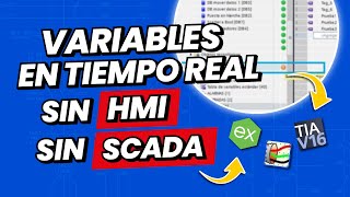 Aprende a visualizar tus procesos en TIEMPO REAL sin HMI ni SCADA [upl. by Hauger]