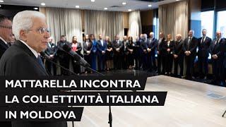 Mattarella incontra una rappresentanza della collettività italiana presso lambasciata in Moldova [upl. by Stoat346]