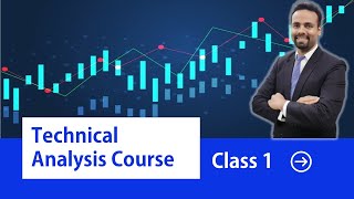 Class 1 of 6  Complete Technical Analysis Course  Basics to Advanced  Ankit Banga Equity Wisdom [upl. by Coulombe]