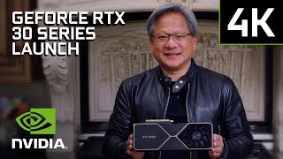 NVIDIA GeForce RTX 30 Series  Official Launch Event 4K [upl. by Stanway]