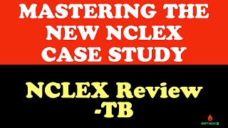 Practice Case Study for THE NCLEX NEXT GENERATION on THE NCLEX  NCLEX REVIEW FREE LECTURE LIVE [upl. by Sitoeht118]