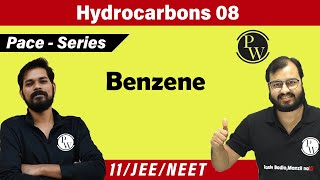 Hydrocarbons 08  Benzene  Class 11  JEE  NEET  PACE SERIES [upl. by Ezequiel]