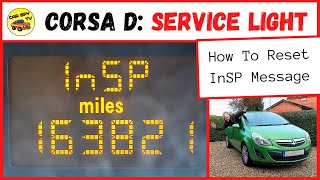 Vauxhall Corsa D How To Reset Service Light Cancel InSP [upl. by Mauceri]