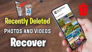 Recently Deleted Photos Recovery  how to recover recently deleted photos in Gallery [upl. by Goran]