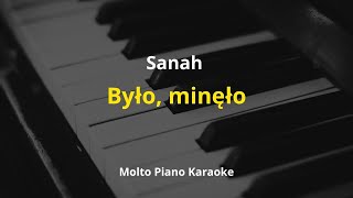 Sanah  Było minęło Karaoke Instrumental Piano [upl. by Kcaz497]