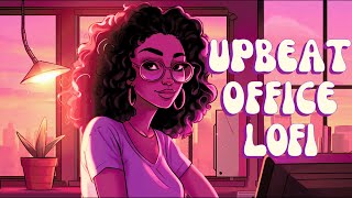 Upbeat Lofi  Uplifting Energy For The Office  Lift The vibe with RampBNeo Soul [upl. by Arluene]