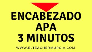 Encabezado APA 3 minutos 6ta ed  2019 [upl. by Jackson]