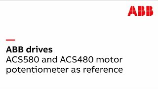 ACS580 and ACS480 motor potentiometer as reference [upl. by Lokim786]