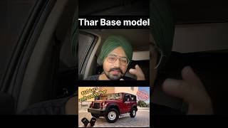 Thar Base model price 🔥RWD Thar modifiedtharinpunjab punjab mahindra thar tharrwd [upl. by Ahsitram807]