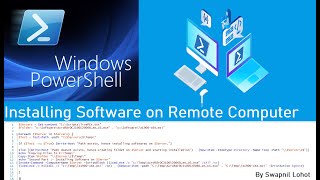 PowerShell Installing software remotely on Multiple Computers [upl. by Ael625]