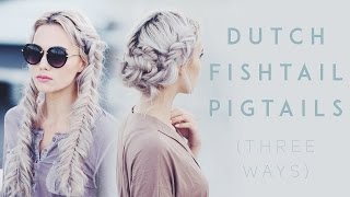 Fishtail Pigtail Tutorial Three Ways  Kirsten Zellers [upl. by Aicre]