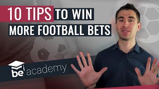 10 tips on how to win more football bets [upl. by Monah]