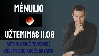 MĖNULIO UŽTEMIMAS Horoskopas visiems zodiako ženklams [upl. by Trudey675]