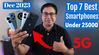 Top 7 Best Phones Under 25000 in Dec 2023 I Best Smartphone Under 25000 [upl. by Islek324]