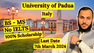 How to apply for University of Padua Scholarship  How to apply for Italy Scholarship 2024 [upl. by Edana]