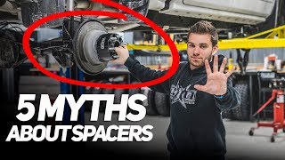 The 5 MYTHS About Wheel Spacers [upl. by Calloway]