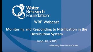 Webcast Monitoring and Responding to Nitrification in the Distribution System [upl. by Derby]