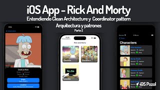 2 Entendiendo Clean Architecture y Coordinator Pattern  Arquitectura  iOS App Rick And Morty [upl. by Anet553]