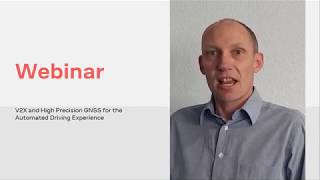 V2X and High Precision GNSS Webinar invitation [upl. by Airetal97]