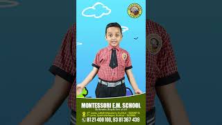 montessoriguntur  My School  MONTESSORI EM SCHOOL  GUNTUR [upl. by Anirav813]