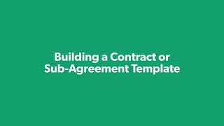 Create with Forms  Lesson 5 Building a Contract or SubAgreement Template [upl. by Disario]