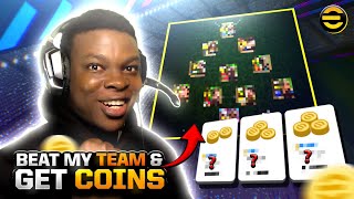 THEY LET ME DOWN🥲 BEAT MY TEAM amp YOU WIN eFOOTBALL COINS🎁ep14 [upl. by Flodur241]