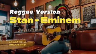 Stan  Eminem Reggae Version [upl. by Akkeber]