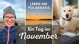 🇸🇪 PolarkreisVlog Ein ganz normaler Novembertag ⛅️ [upl. by Icnarf]