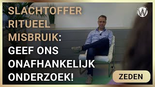 Slachtoffer ritueel misbruik Geef ons onafhankelijk onderzoek  Erik van der Horst en Esther [upl. by Irahk]