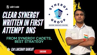 How to clear SYNERGY EXAM IN FIRST ATTEPMT GUIDANCE BY SYNERGY SPONSORED CADETS DNS 2024 DNS [upl. by Enimrac]