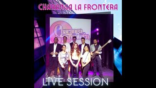 Charanga La Frontera Soy   live sessions [upl. by Georgi]