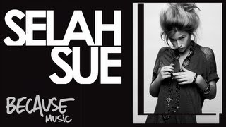 Selah Sue  Just Because I Do [upl. by Oirram]