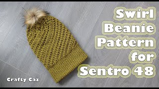 Swirl Pattern Beanie for the Sentro 48 circular knitting machine knitting beanie hat [upl. by Larred]